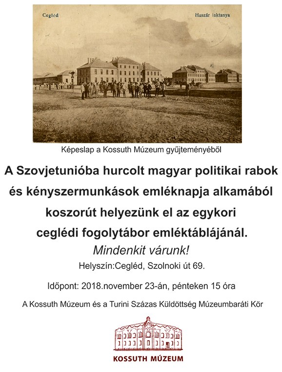 Koszorúzás az egykori ceglédi fogolytábor emléktáblájánál Koszorúzás az egykori ceglédi fogolytábor emléktáblájánál