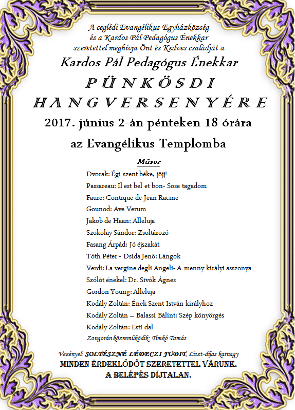 A Kardos Pál Pedagógus Énekkar PÜNKÖSDI HANGVERSENYE 2017.