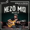 Mező Misi: Mesélő