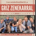 Tavaszköszöntő a Gríz Zenekarral Tavaszköszöntő a Gríz Zenekarral