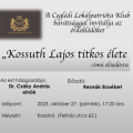Kossuth Lajos titkos élete