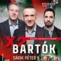 X2 Bartók - Sárik Péter Trió