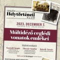 Múltidéző ceglédi vonatok emlékei Múltidéző ceglédi vonatok emlékei