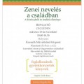 Zenei nevelés a családban Zenei nevelés a családban