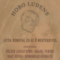 Hobo ludens - Előadás a moziban