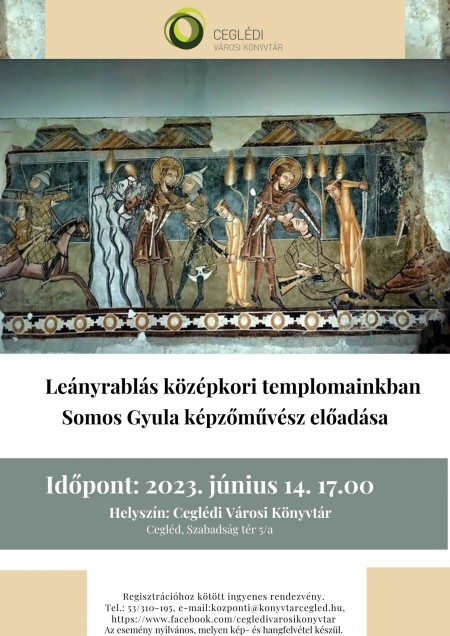 Leányrablás középkori templomainkban