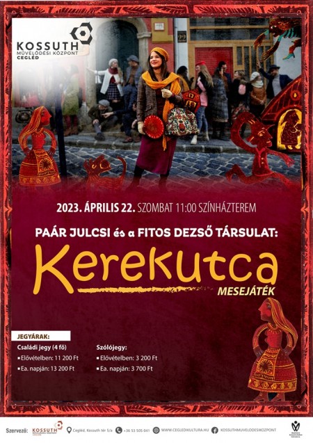 Kerekutca mesejáték - Részletes program