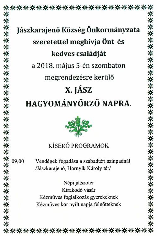 X. JÁSZ HAGYOMÁNYŐRZŐ NAP JÁSZKARAJENŐ 2018.05.05.